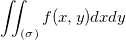 \iint_{(\sigma)}f(x,y)dxdy