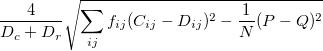 \frac{4}{D_c+D_r}\sqrt{\sum_{ij}f_{ij}(C_{ij}-D_{ij})^2-\frac{1}{N}(P-Q)^2}
