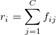 r_i = \sum_{j=1}^{C}f_{ij}