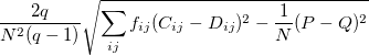 \frac{2q}{N^2(q-1)}\sqrt{\sum_{ij}f_{ij}(C_{ij}-D_{ij})^2-\frac{1}{N}(P-Q)^2}