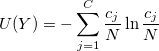 U(Y) = -\sum_{j=1}^{C}\frac{c_j}{N}\ln\frac{c_j}{N}