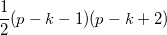 \frac{1}{2}(p-k-1)(p-k+2)