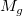 M_g\,\!