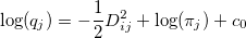 \mathrm{log}(q_j)=-\frac{1}{2}D_{ij}^2+\mathrm{log}(\pi_j)+c_0