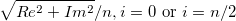 \sqrt{Re^2+Im^2}/n, i=0\mbox{ or }i=n/2\,