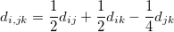d_{i,jk}=\frac{1}{2}d_{ij}+\frac{1}{2}d_{ik}-\frac{1}{4}d_{jk}\ 