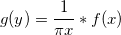  g(y)=\frac 1{\pi x}*f(x) \,\!