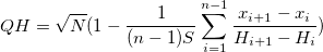 QH =\sqrt{N}(1-\frac{1}{(n-1)S}\sum_{i=1}^{n-1}\frac{x_{i+1}-x_i}{H_{i+1}-H_i})