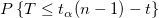 P \left\{T \le t_{\alpha}(n-1)-t\right\}
