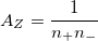  A_Z=\frac 1{n_{+}n_{-}}
