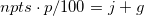 npts\cdot p/100=j+g