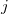 j\,\!