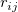 r_{ij}\,\!