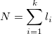  N=\sum_{i=1}^kl_i\,\!