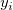  y_i\,\!