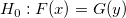 H_0: F(x) = G(y)\,
