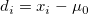 d_i=x_i-\mu _0\,\!