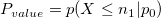 P_{value}=p(X\le n_{1}|p_0)