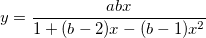 y=\frac{abx}{1+(b-2)x-(b-1)x^2}