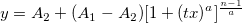 y=A_{2}+(A_{1}-A_{2})[1+(tx)^{a}]^{\frac{n-1}{a}}