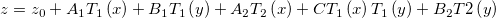 z=z_0+A_1T_1\left( x\right) +B_1T_1\left( y\right) +A_2T_2\left( x\right) +CT_1\left( x\right) T_1\left( y\right) +B_2T2\left( y\right) 