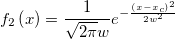 f_2\left(x \right)=\frac{1}{\sqrt{2\pi}w}e^{-\frac{\left(x-x_c\right )^2} {2w^2}}