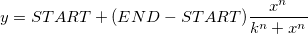 y = START+(END-START)\frac{x^n}{k^n+x^n}