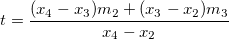 t = \frac{(x_4-x_3)m_2 + (x_3-x_2)m_3}{x_4-x_2} t = \frac{(x_4-x_3)m_2 + (x_3-x_2)m_3}{x_4-x_2}