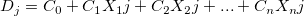D_j = C_0 + C_1X_1j + C_2X_2j + ... +C_nX_nj 