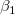\beta _1\,\!