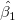\hat{\beta_1}