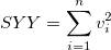 SYY=\sum_{i=1}^n v_i^2