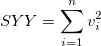 SYY=\sum_{i=1}^n v_i^2