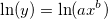 \ln (y)=\ln (ax^b)\,\! \ln (y)=\ln (ax^b)\,\!
