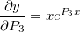 \frac{\partial y}{\partial P_3}=xe^{P_3x}