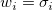 w_i=\sigma_i w_i=\sigma_i