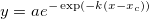 y=ae^{-\exp (-k(x-x_c))}