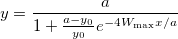 y=\frac a{1+\frac{a-y_0}{y_0}e^{-4W_{\max }x/a}}