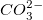 CO_{3}^{2-}