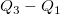 Q_3-Q_1\,