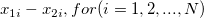 x_{1i}-x_{2i},for(i=1,2,...,N)\,\!
