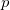 p\,