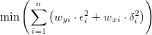 \min\left (\sum_{i=1}^{n}\left (w_{yi}\cdot \epsilon_{i} ^{2}+w_{xi}\cdot \delta_{i}^{2} \right ) \right ) \min\left (\sum_{i=1}^{n}\left (w_{yi}\cdot \epsilon_{i} ^{2}+w_{xi}\cdot \delta_{i}^{2} \right ) \right )