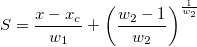 S=\frac{x-x_c}{w_1}+\left( \frac{w_2-1}{w_2}\right) ^{\frac 1{w_2}}