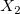 X_2