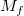 M_f\,\!