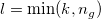 l=\mathrm{min}(k, n_g)\ 