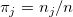\pi_j=n_j/n\ 