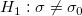 H_1:\sigma \ne \sigma_0\,\!