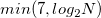  min(7,log_{2} N)